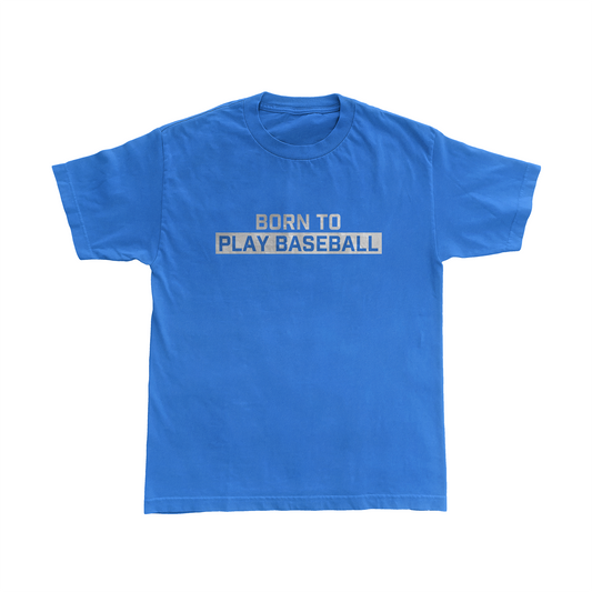 Born To Play Baseball T-Shirt